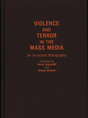 cover image of Violence and Terror in the Mass Media